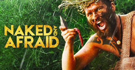 naked and afraid streaming|Naked and Afraid .